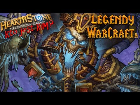 Legendy Warcrafta - KEL'THUZAD | Historia World of Warcraft, Hearthstone | Drwal Rębajło
