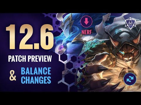 12.6 PATCH PREVIEW & Balance Changes! Hecarim & Tryndamere Nerfs!?