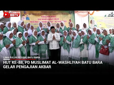 HUT KE 88, PD MUSLIMAT AL WASHLIYAH BATU BARA GELAR PENGAJIAN AKBAR