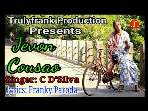 konkani songs, Jevon Cousao, By C.D Silva, lyrics Franky Paroda.
