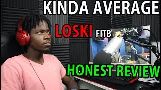 Loski- Fire In The Booth HONEST Review (Nice Flows, Average Bars)