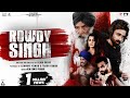 Rowdy Singh (Official Trailer) : Gaurrav Kakkarr | Ankita Saili | Punjabi Movie 2022
