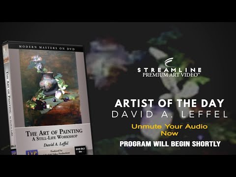 David Leffel “The Art of Painting” **FREE OIL LESSON VIEWING**