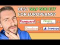 Best S&P 500 ETF for Europeans | Vanguard vs. iShares vs. Xtrackers vs. Invesco