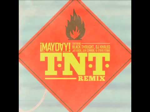 TNT Remix (Feat. Black Thought,Dj Khaled,Jay Rock,Jon Connor,Stevie Stone) (Prod. by Plex Luthor)