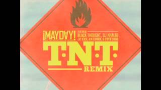 TNT Remix (Feat. Black Thought,Dj Khaled,Jay Rock,Jon Connor,Stevie Stone) (Prod. by Plex Luthor)