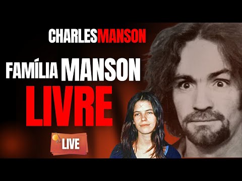 CHARLES MANSON E SUA FAMÍLIA LIVRE - LESLILE VAN HOUTEN - C/ DR CARLOS DE FARIA - CRIME S/A