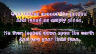 God looked around his Garden