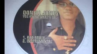 Donell Jones - U Know What&#39;s Up (Rap Remix)
