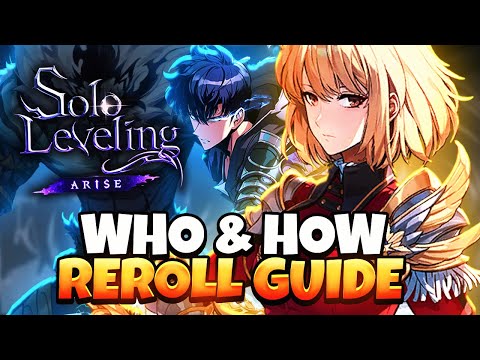 COMPLETE SOLO LEVELING: ARISE GLOBAL REROLL GUIDE! HOW & WHO TO REROLL?