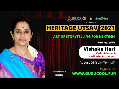 Art of StoryTelling for NextGen | Vishaka Hari | Charanya Kumar | Gurucool