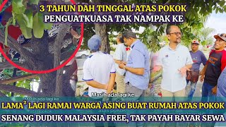 Download lagu WARGA ASING BUAT RUMAH ATAS POKOK DI PUCHONG UNDANG KEBIMBANGAN mp3