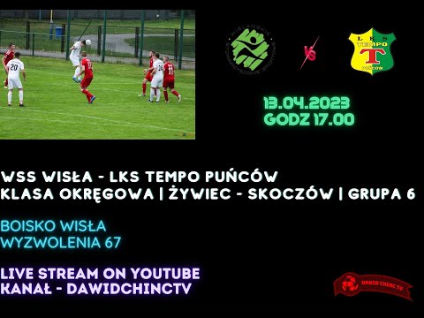 Wisła 13.04.2023 | WSS WISŁA - LKS TEMPO PUŃCÓW | NA ŻYWO