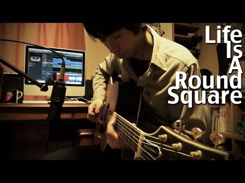 Life Is A Round Square (Original Song)
