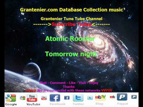 atomic rooster - Tomorrow night