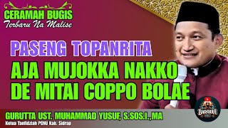 Download lagu CERAMAH MALISE’ | AJA MUJOKKA NAKKO DE MITAI COPPO BOLAE | GURUTTA UST. MUHAMMAD YUSUF, S.SOS.I.,MA mp3 Download lagu CERAMAH MALISE’ | AJA MUJOKKA NAKKO DE MITAI COPPO BOLAE | GURUTTA UST. MUHAMMAD YUSUF, S.SOS.I.,MA mp3