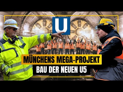 DER BAU DER U5: Münchens MEGA-PROJEKT | BAUMEDIEN