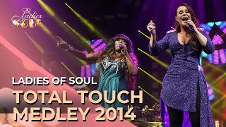 Ladies Of Soul - Total Touch Medley Live At The Ziggo Dome 2014