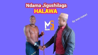 Download lagu NDAMA JIGUSHILAGA_-_UJUMBE WA HALAWA_-_MBASHA  STUDIO.2025 mp3