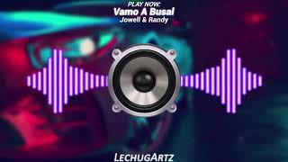 Vamo A Busal [Bass Boosted] - Jowell &amp; Randy