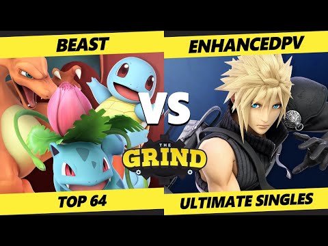 Pre-Glitch Grind  - Beast (Pokemon Trainer) Vs. EnhancedPV (Cloud) Smash Ultimate Tournament
