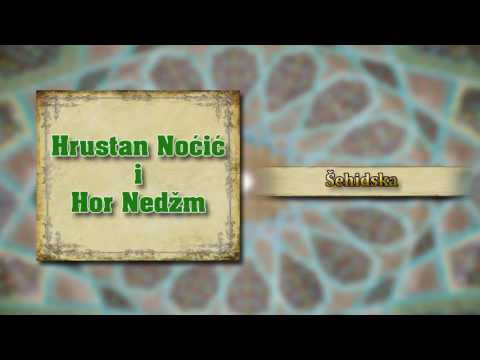 Hrustan Nocic i Hor Nedzm - Sehidska - (Audio 2013)