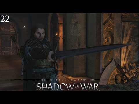 Middle Earth Shadow of War Walkthrough Part 22