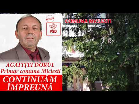 VIDEO COMUNA MICLESTI -----DRAGI CETĂȚENI AI COMUNEI MICLEȘTI