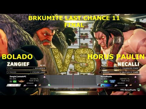 SFV - FINAL BRKumite Last Chance 11 - Zangief Bolado (ZANGIEF x NECALLI) HorusPaulin