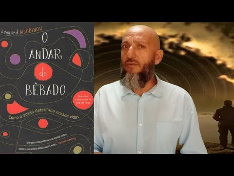 Isleamer - LIVRO "O ANDAR DO BÊBADO", escrito por Leonard Mlodinow