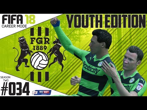 Fifa 18 Career Mode  - Youth Edition - Forest Green Rovers - EP 34