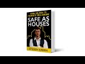 Safe As Houses: From Soldier To Property Millionaire (FULL AUDIOBOOK)