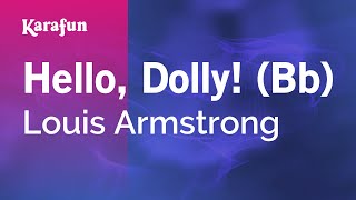 Karaoke Hello, Dolly! (Bb) - Louis Armstrong *