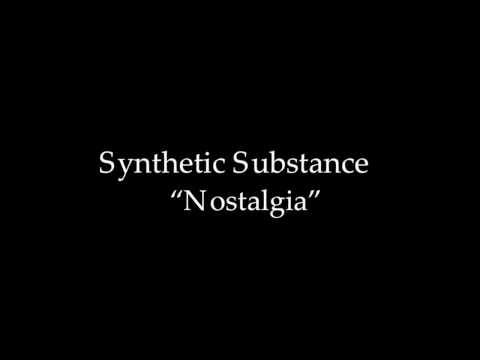 Synthetic Substance "Nostalgia"