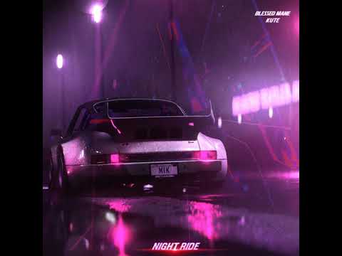 KUTE x BLESSED MANE "NIGHT RIDE"