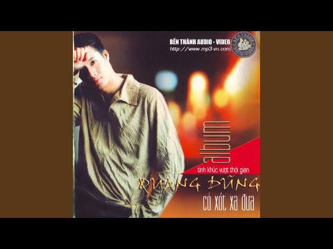 Thể hiện bởi Quang Dũng
