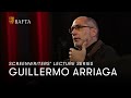 Guillermo Arriaga BAFTA Screenwriters Lecture Series