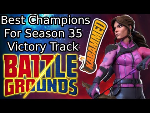 Best Champions For Battlegrounds Season 35 Victory Track! | Marvel Contest Of Champions