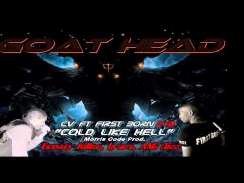 Cv ft First Born - Bounty Killer, Iyara, ANG Diss - Cold Like Hell - Hot Snow Riddim - Morris Code