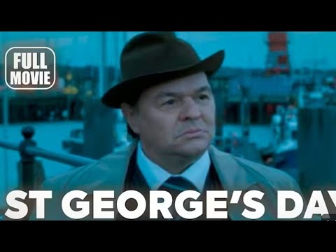 St George’s Day (Full Movie) | Action Crime Thriller