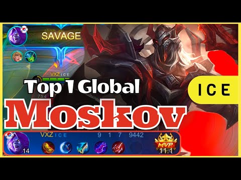 SAVAGE!!! TOP 1 GLOBAL MOSKOV BLOOD SPEAR SUPER LETHAL AT CLOSE RANGE | Rank 1 I C E | MLBB NEXT