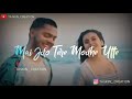 Waalian Harnoor Whatsapp Status Harnoor New Song Status Waalian Harnoor Status