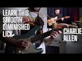 You NEED to learn this DIMINISHED Lick from Charlie Allen