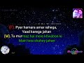 Pyar Hamara Amar Rahega Md Aziz And Asha Bhosle Karaoke With Lyrics By Asif