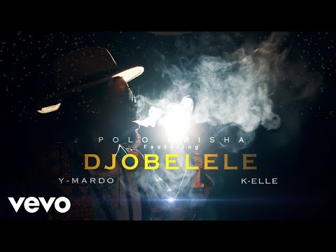 Polo Orisha - Djobelele (Official Video) ft. Ymardo, K-Elle