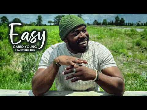 Cario Young x Canute Neil Ellis  - Easy | Official Audio