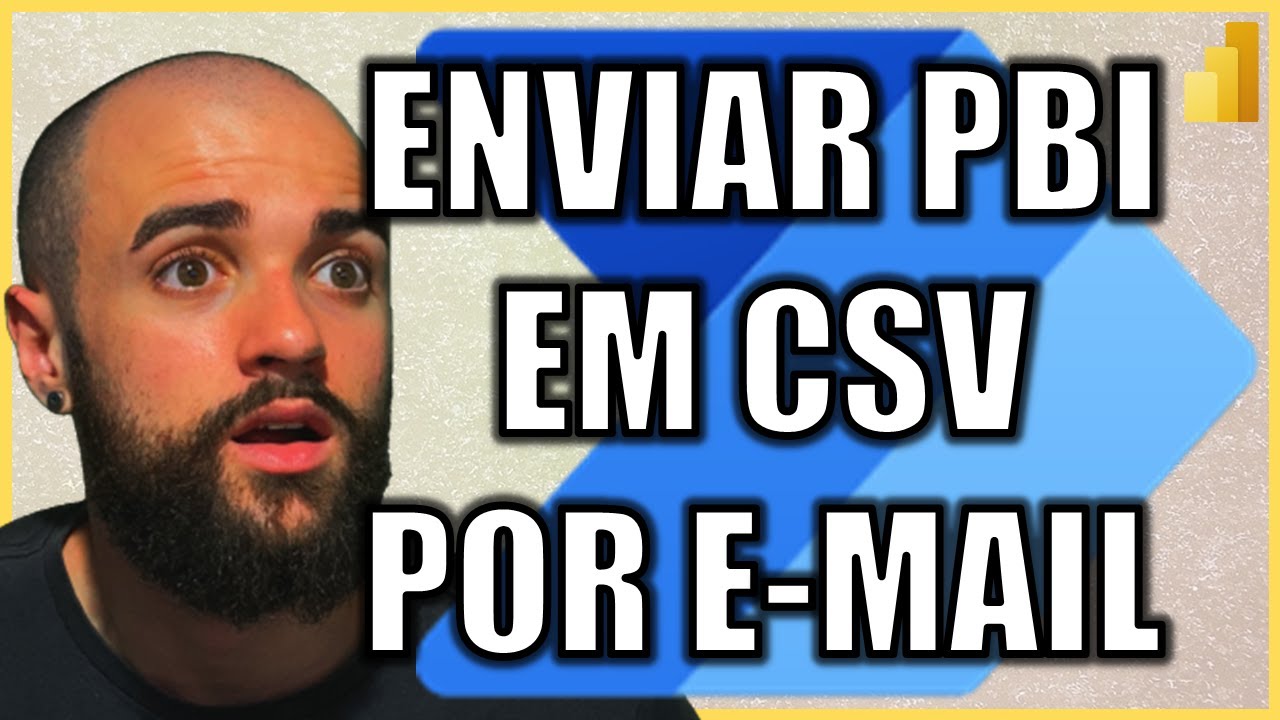 APRENDA O MÉTODO PARA ENVIAR DADOS DO POWER BI POR EMAIL COM CSV ANEXO E HTML NO CORPO