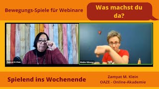 Was machst du da - Spiele und Bewegung für Online-Seminare