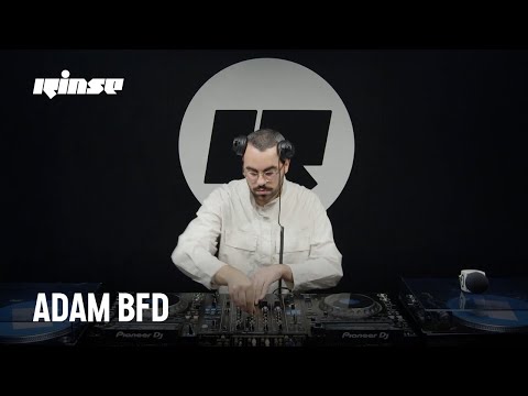 ADAM BFD (DJ Set) | Rinse France