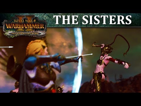 Total War: WARHAMMER 2 - Introducing... Sisters